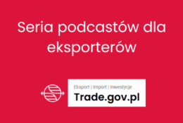 Seria Podcastów dla eksporterów