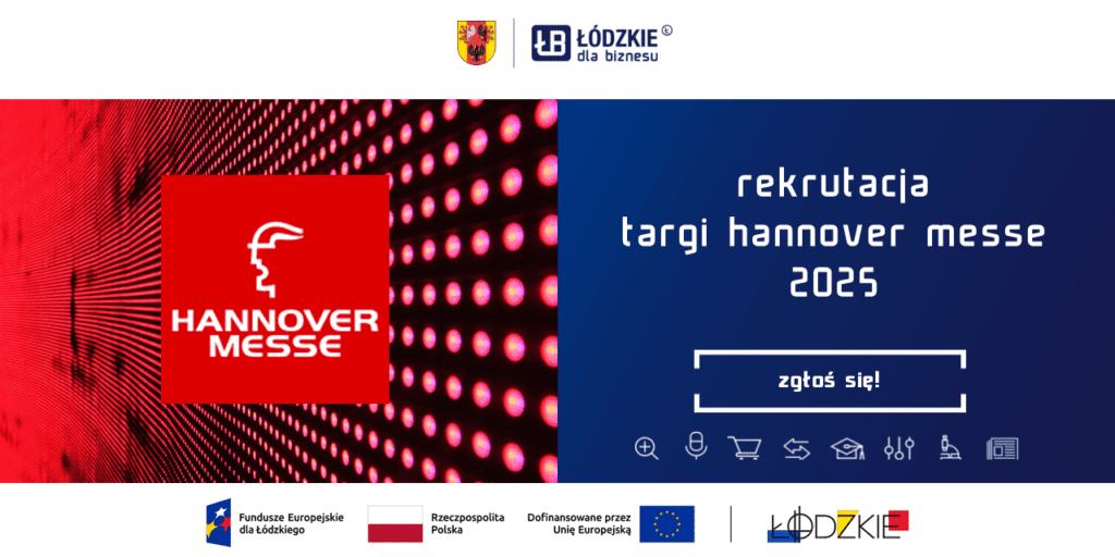 Łódzkie: Rekrutacja na targi Hannover Messe 2025